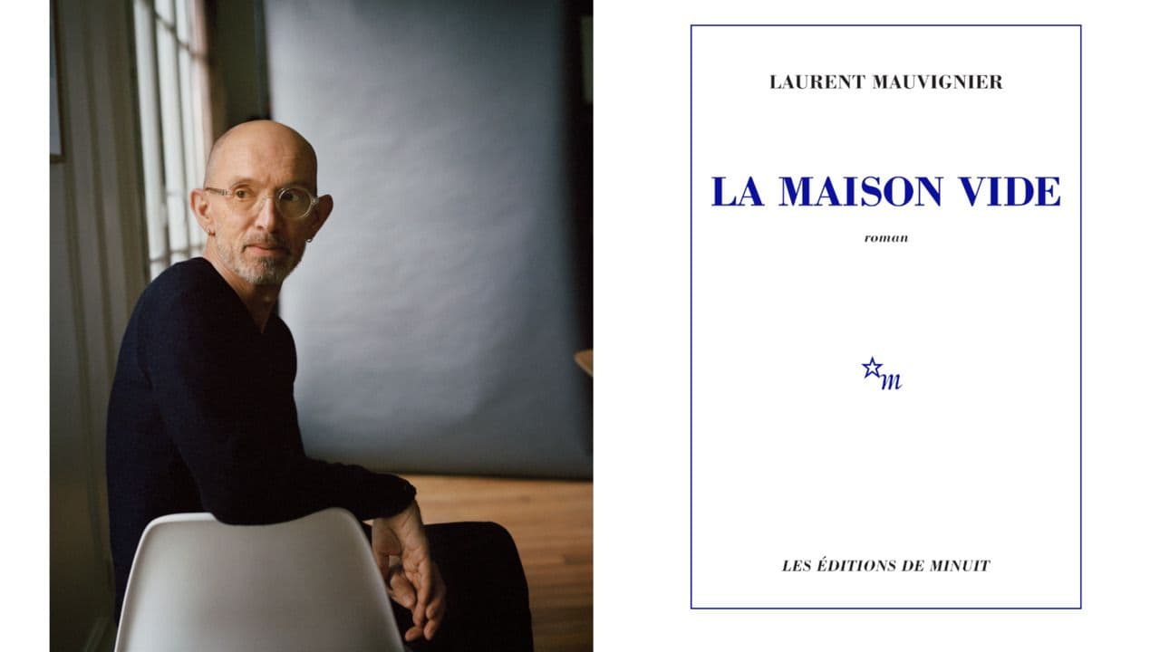 Un fragmento traducido de ‘La maison vide’, de Laurent Mauvignier, premio Goncourt 2025